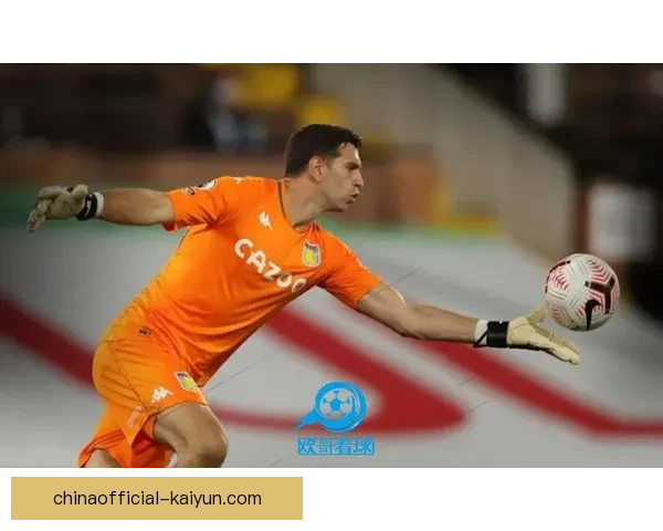 马丁内斯本赛季表现稳健，维拉门将成英超关键先生